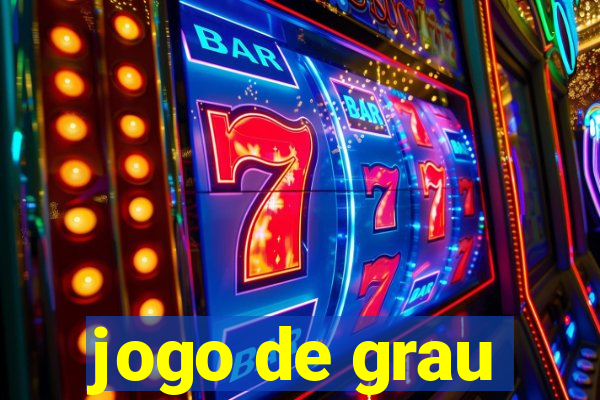 jogo de grau